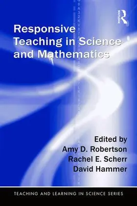 Robertson / Scherr / Hammer |  Responsive Teaching in Science and Mathematics | Buch |  Sack Fachmedien