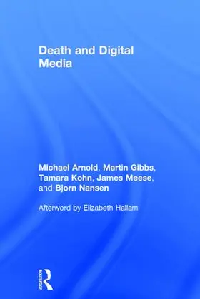 Arnold / Gibbs / Kohn |  Death and Digital Media | Buch |  Sack Fachmedien