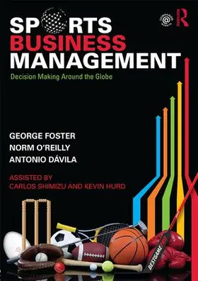 Foster / O'Reilly / Dávila |  Sports Business Management | Buch |  Sack Fachmedien