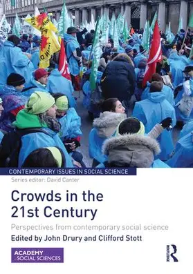 Drury / Stott |  Crowds in the 21st Century | Buch |  Sack Fachmedien