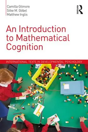 Gilmore / Göbel / Inglis |  An Introduction to Mathematical Cognition | Buch |  Sack Fachmedien