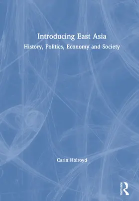 Holroyd |  Introducing East Asia | Buch |  Sack Fachmedien