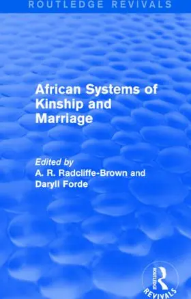 Radcliffe-Brown / Forde | African Systems of Kinship and Marriage | Buch | 978-1-138-92616-5 | sack.de