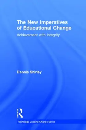 Shirley |  The New Imperatives of Educational Change | Buch |  Sack Fachmedien