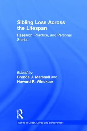 Marshall / Winokuer |  Sibling Loss Across the Lifespan | Buch |  Sack Fachmedien