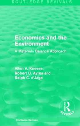 Kneese / Ayres / d'Arge |  Economics and the Environment | Buch |  Sack Fachmedien