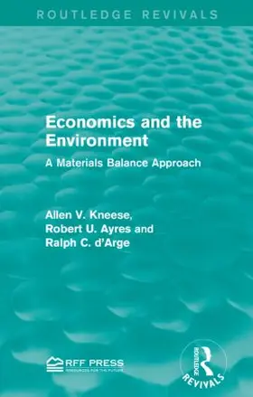 Kneese / Ayres / d'Arge |  Economics and the Environment | Buch |  Sack Fachmedien