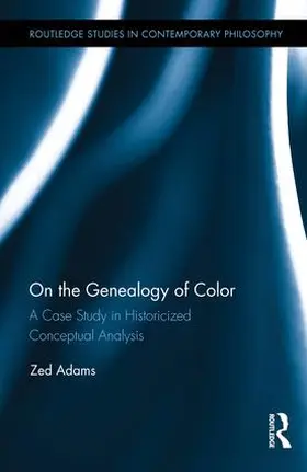 Adams |  On the Genealogy of Color | Buch |  Sack Fachmedien