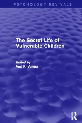 Varma | The Secret Life of Vulnerable Children | Buch | 978-1-138-92894-7 | sack.de