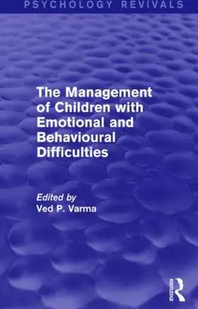 Varma | The Management of Children with Emotional and Behavioural Difficulties | Buch | 978-1-138-92898-5 | sack.de