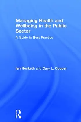 Cooper / Hesketh |  Managing Health and Wellbeing in the Public Sector | Buch |  Sack Fachmedien