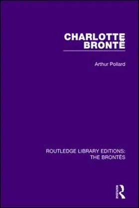Pollard |  Charlotte Bronte | Buch |  Sack Fachmedien