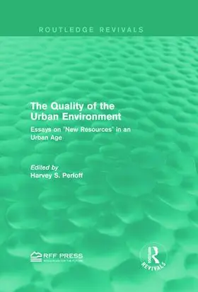 Perloff | The Quality of the Urban Environment | Buch | 978-1-138-93036-0 | sack.de