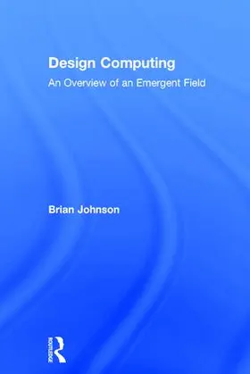 Johnson |  Design Computing | Buch |  Sack Fachmedien