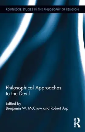 McCraw / Arp |  Philosophical Approaches to the Devil | Buch |  Sack Fachmedien