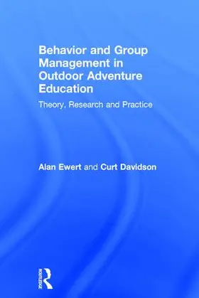 Ewert / Davidson |  Behavior and Group Management in Outdoor Adventure Education | Buch |  Sack Fachmedien