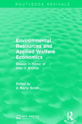 Smith | Environmental Resources and Applied Welfare Economics | Buch | 978-1-138-93543-3 | sack.de