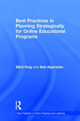 King / Alperstein |  Best Practices in Planning Strategically for Online Educational Programs | Buch |  Sack Fachmedien