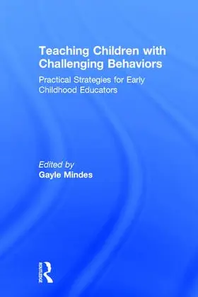Mindes |  Teaching Children with Challenging Behaviors | Buch |  Sack Fachmedien