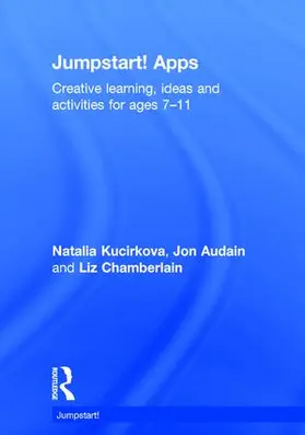 Kucirkova / Chamberlain / Audain | Jumpstart! Apps | Buch | 978-1-138-94015-4 | sack.de