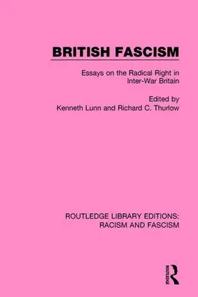 Lunn / Thurlow | British Fascism | Buch | 978-1-138-94041-3 | sack.de