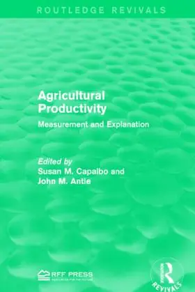 Capalbo / Antle | Agricultural Productivity | Buch | 978-1-138-94114-4 | sack.de