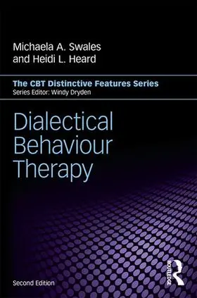 Swales / Heard |  Dialectical Behaviour Therapy | Buch |  Sack Fachmedien