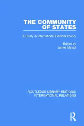 Mayall |  The Community of States | Buch |  Sack Fachmedien