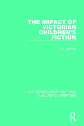 Bratton |  The Impact of Victorian Children's Fiction | Buch |  Sack Fachmedien