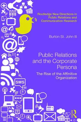 Saint John III |  Public Relations and the Corporate Persona | Buch |  Sack Fachmedien