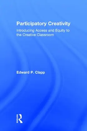 Clapp |  Participatory Creativity | Buch |  Sack Fachmedien