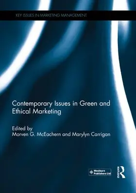 McEachern / Carrigan |  Contemporary Issues in Green and Ethical Marketing | Buch |  Sack Fachmedien