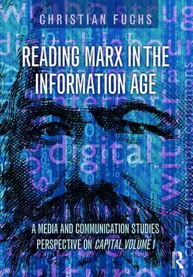 Fuchs |  Reading Marx in the Information Age | Buch |  Sack Fachmedien