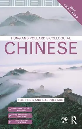 T'ung / Pollard | T'ung & Pollard's Colloquial Chinese | Buch | 978-1-138-95009-2 | sack.de