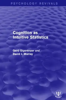 Gigerenzer / Murray |  Cognition as Intuitive Statistics | Buch |  Sack Fachmedien