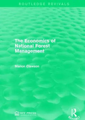 Clawson |  The Economics of National Forest Management | Buch |  Sack Fachmedien