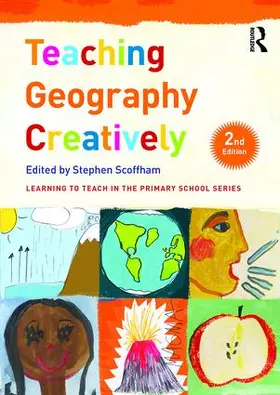 Scoffham | Teaching Geography Creatively | Buch | 978-1-138-95212-6 | sack.de