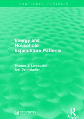 Lareau / Darmstadter |  Energy and Household Expenditure Patterns | Buch |  Sack Fachmedien