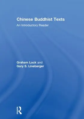 Lock / Linebarger |  Chinese Buddhist Texts | Buch |  Sack Fachmedien