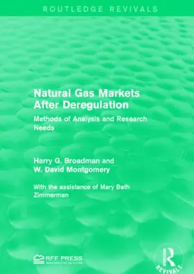 Broadman / Montgomery |  Natural Gas Markets After Deregulation | Buch |  Sack Fachmedien