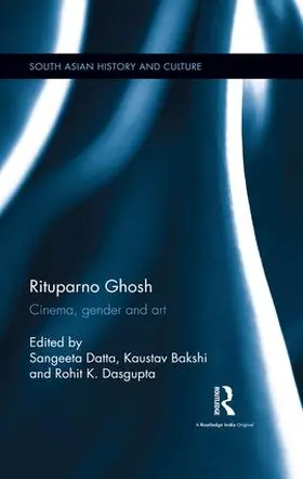 Datta / Bakshi / Dasgupta |  Rituparno Ghosh | Buch |  Sack Fachmedien
