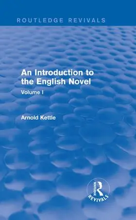 Kettle | An Introduction to the English Novel | Buch | 978-1-138-95431-1 | www2.sack.de