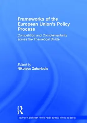 Zahariadis |  Frameworks of the European Union's Policy Process | Buch |  Sack Fachmedien