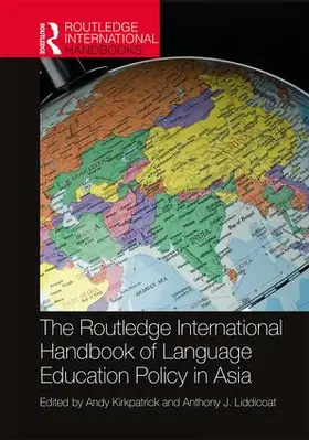 Kirkpatrick / Liddicoat |  The Routledge International Handbook of Language Education Policy in Asia | Buch |  Sack Fachmedien