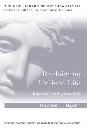 Ogden |  Reclaiming Unlived Life | Buch |  Sack Fachmedien