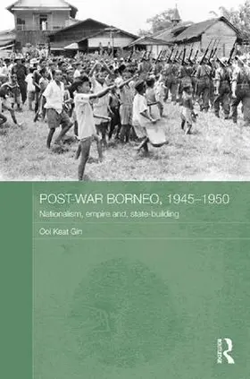 Keat Gin | Post-War Borneo, 1945-1950 | Buch | 978-1-138-95654-4 | sack.de