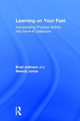 Johnson / Jones |  Learning on Your Feet | Buch |  Sack Fachmedien