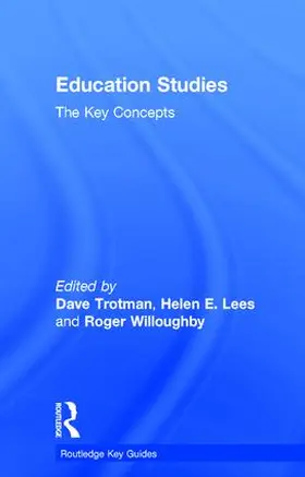 Trotman / Lees / Willoughby |  Education Studies | Buch |  Sack Fachmedien