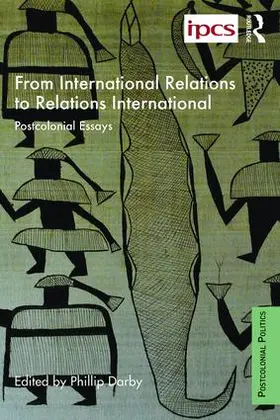 Darby |  From International Relations to Relations International | Buch |  Sack Fachmedien