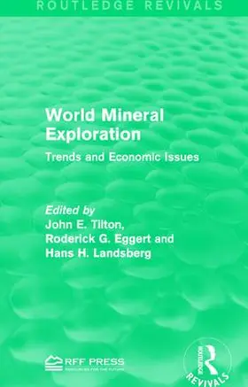 Tilton / Eggert / Landsberg |  World Mineral Exploration | Buch |  Sack Fachmedien